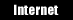 Internet